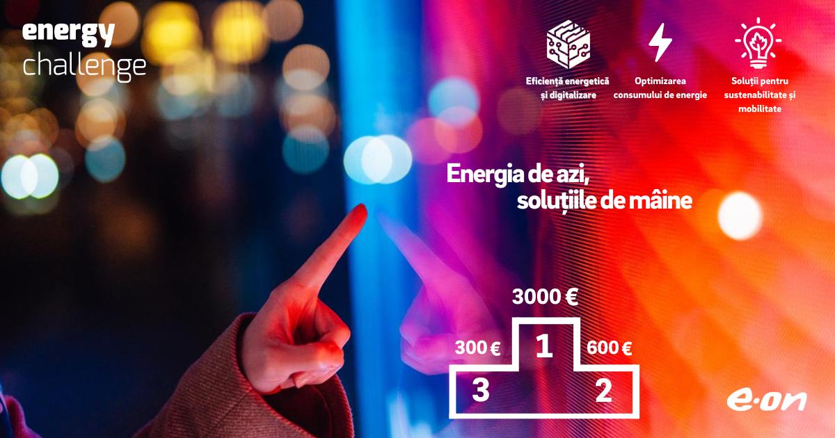 Energy Challenge E.ON – Ediția A XI-a