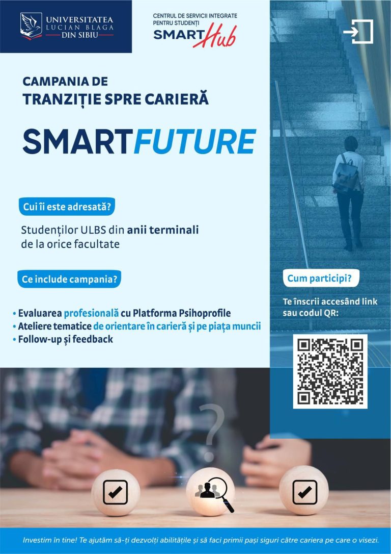 Centrul de Servicii Integrate pentru Studenți SmartHub ULBS lansează noul Program Integrat de Dezvoltare și Orientare în Carieră pentru studenții din anul I: Smart START